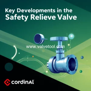 Read more about the article Key Developments in the Safety Relief Valve Market : Innovations  Trends  and Insights for the Future of Pressure Relief Systems  Cardinal Courier
