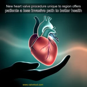 Read more about the article New heart valve procedure unique to region offers patients a less invasive path to better health