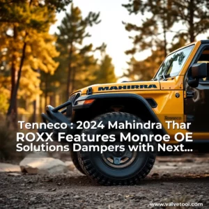 Read more about the article Tenneco : 2024 Mahindra Thar ROXX  Features Monroe OE Solutions Dampers with Next  Generation Rebound Stop Technology